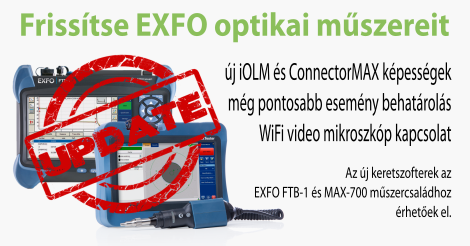 Új funkciók az EXFO MAX-700B és FTB-1 optikai műszerekhez